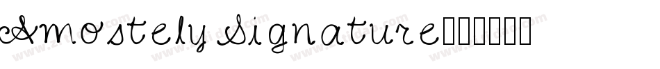 Amostely Signature字体转换